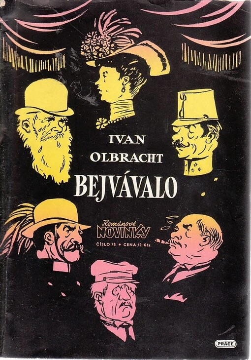 Bejvávalo :7 veselých povídek z Rakouska i republiky