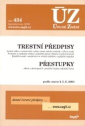 Trestní předpisy ; Přestupky : podle stavu k 3.6.2004