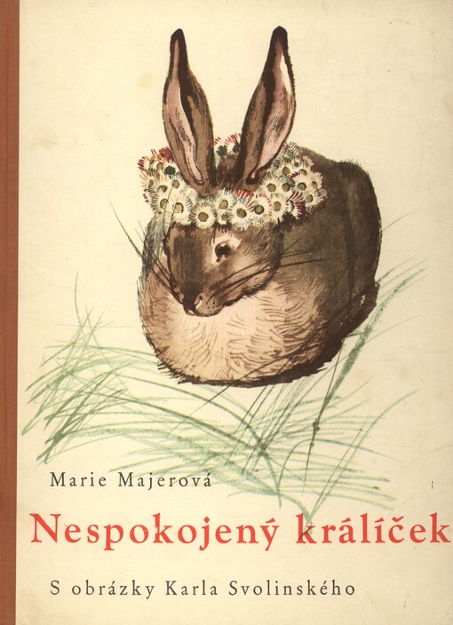 Nespokojený králíček