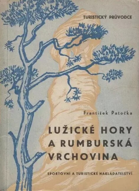 Lužické hory a Rumburská vrchovina : turistický průvodce