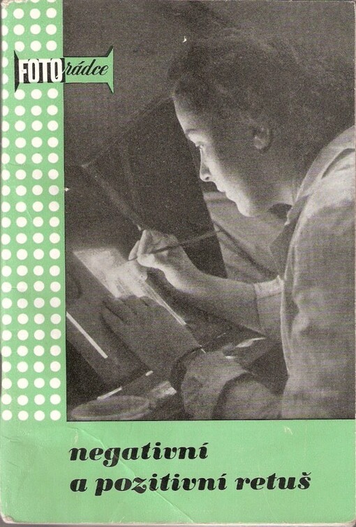 Negativní a pozitivní retuš