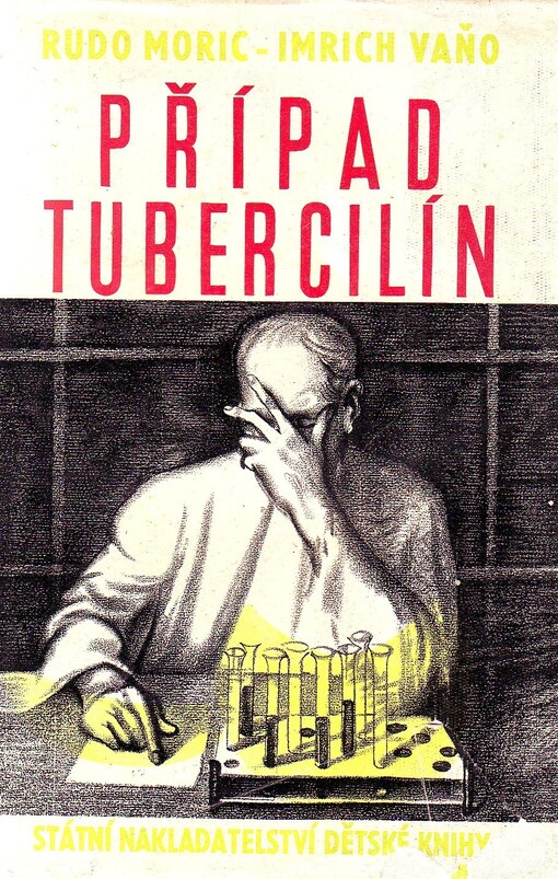 Případ Tubercilín :román z blízké budoucnosti