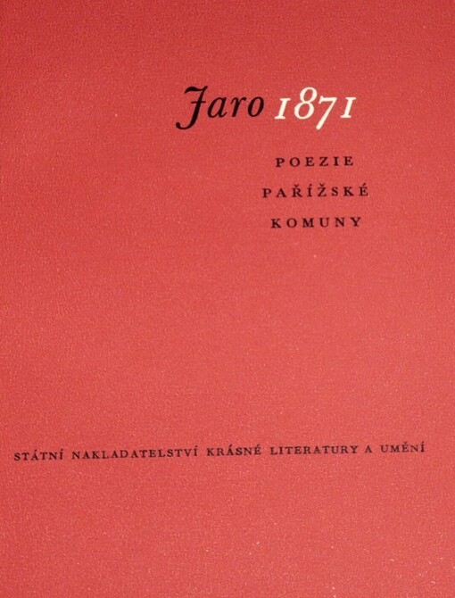 Jaro 1871: poezie pařížské komuny