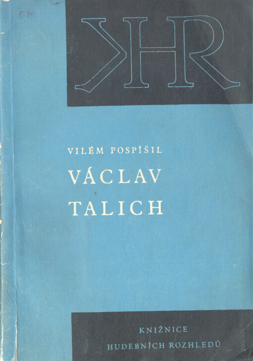 Václav Talich :několik kapitol o díle a životě českého umělce