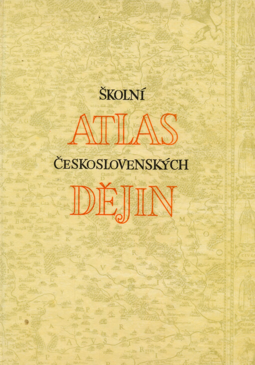 Školní atlas československých dějin