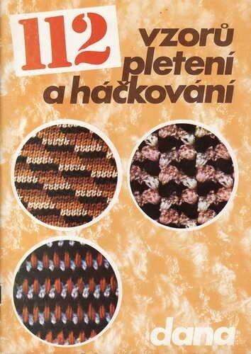 112 vzorů pletení a háčkování