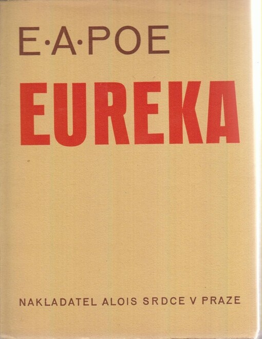 Eureka: essay o hmotném a duchovém vesmíru