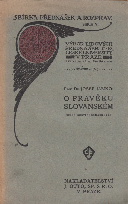O pravěku slovanském :pokus o celkový obraz z hruba promítnutý