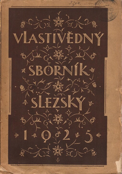 Vlastivědný sborník slezský. Část I., Přírodní popis a hodpodářské poměry - školství - statistika