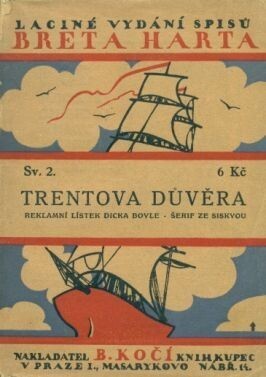 Trentova důvěra ;Reklamní lístek Dicka Boyle ; Šerif ze Siskyou