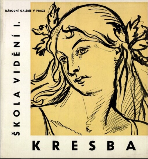 Škola vidění :Katalog výstavy : Brno - únor 1961.[Část] 1,Výmluvnost kresby