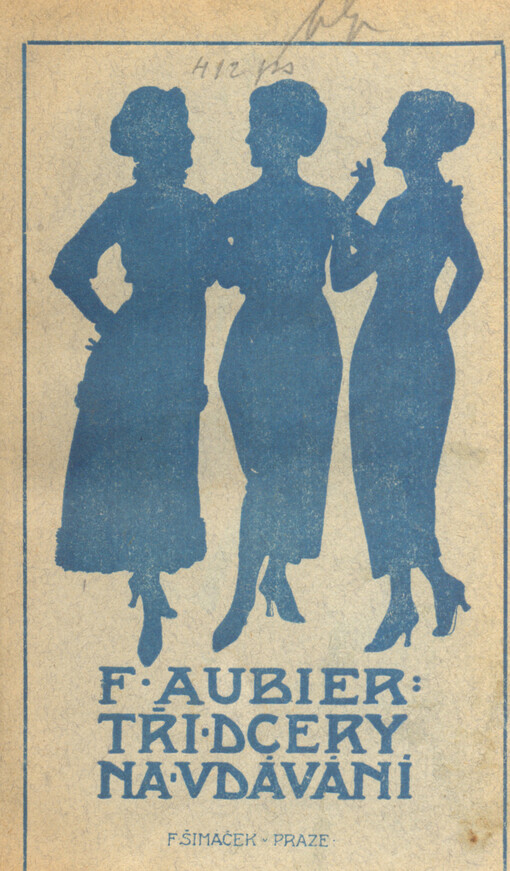 Tři dcery na vdávání :román