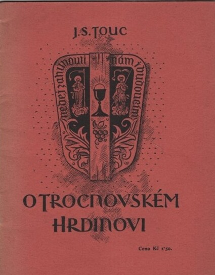 O trocnovském hrdinovi