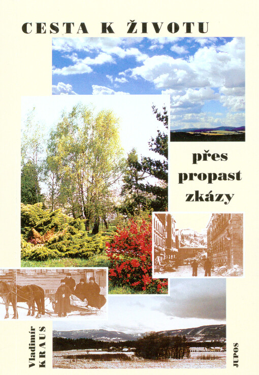 Cesta k životu přes propast zkázy