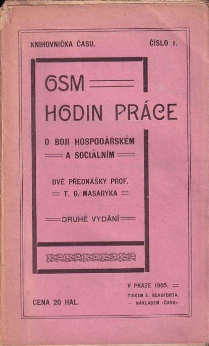 Osm hodin práce :o boji hospodářském a sociálním