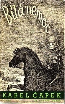 Bílá nemoc :drama o třech aktech ve 14 obrazech, 10. vyd.