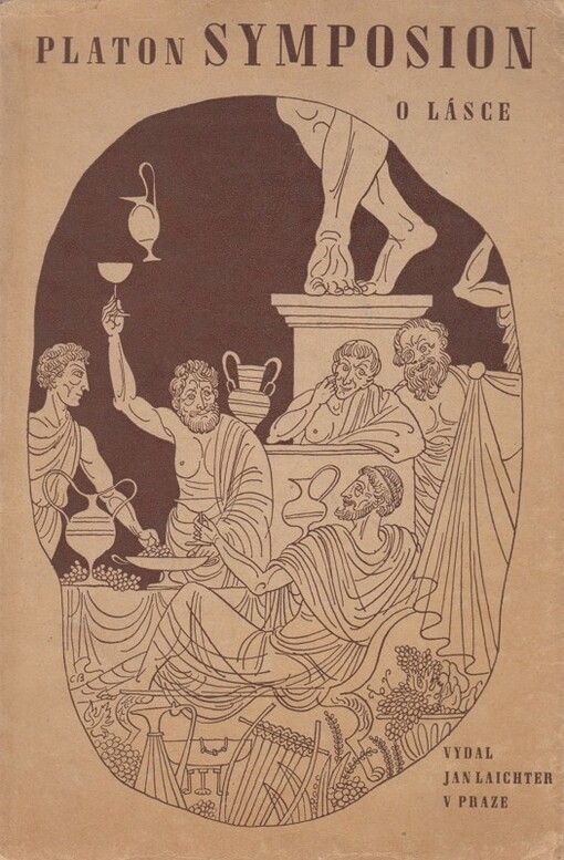 Symposion: [o lásce]