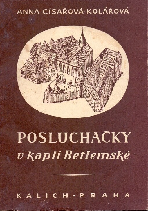 Posluchačky v kapli Betlemské