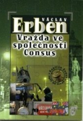 Vražda ve společnosti Consus : kapitán Exner opět na scéně, 2. vyd.