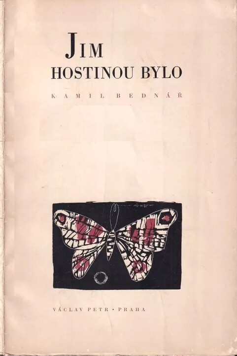 Jim hostinou bylo ... :báseň