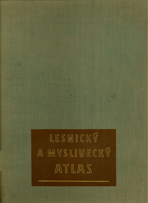Lesnický a myslivecký atlas