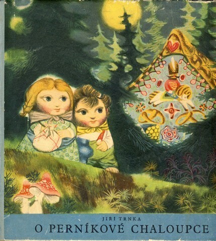 O perníkové chaloupce :Pro předškolní věk
