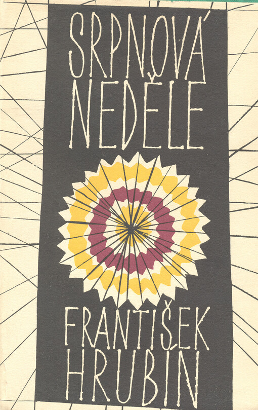 Srpnová neděle: hra o 3 dějstvích