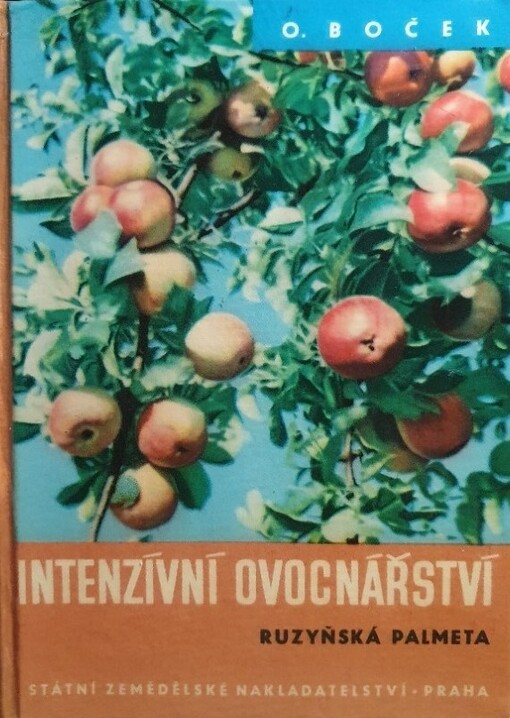 Intenzívní ovocnářství :(Ruzyňská palmeta)