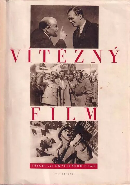 Vítězný film :Třicet let sovět. filmu