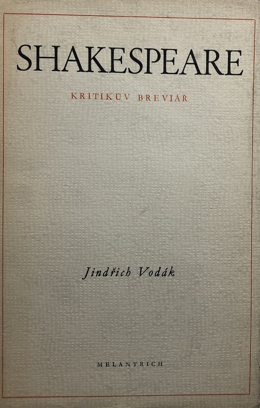 Shakespeare: Kritikův breviář