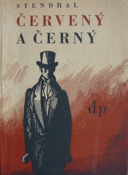 Červený a černý : kronika devatenáctého století, Vyd. 1.