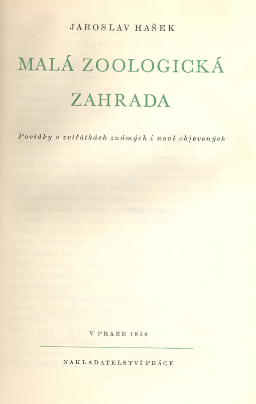 Malá zoologická zahrada :Povídky o zvířátkách známých i nově objevených