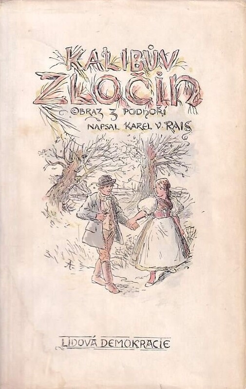 Kalibův zločin :obraz z podhoří