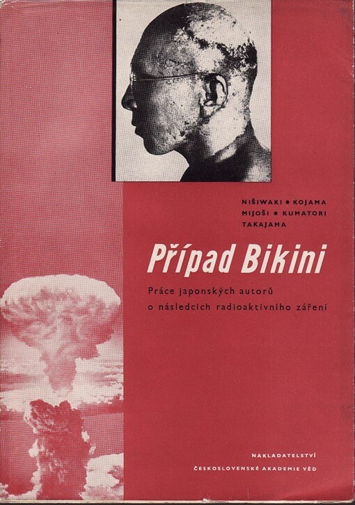 Případ Bikini :práce japonských autorů o následcích radioaktivního záření