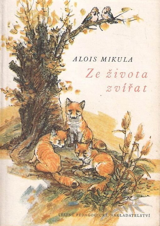 Ze života zvířat, ptáků a savců