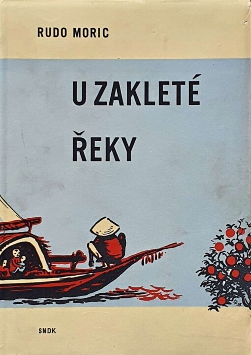 U zakleté řeky