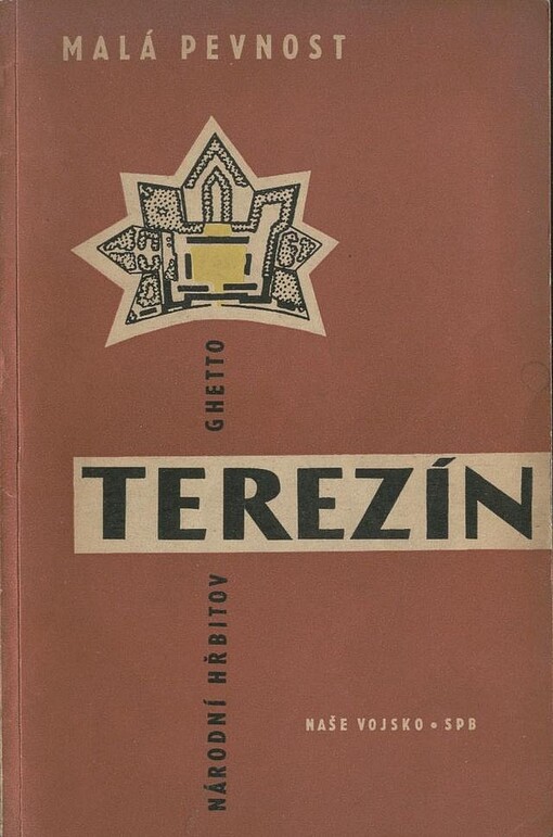 Malá pevnost Terezín :Národní hřbitov : Ghetto