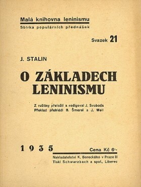O základech leninismu :přednášky na Sverdlovově universitě počátkem dubna 1924