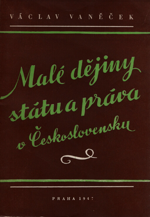 Malé dějiny státu a práva v Československu