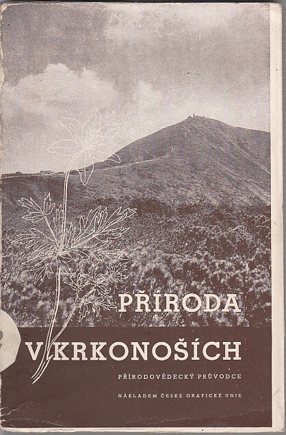 Příroda v Krkonoších :Přírodovědecký průvodce