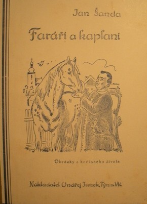 Faráři a kaplani :obrázky z kněžského života