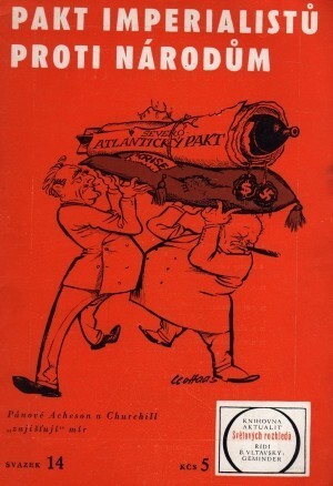 Pakt imperialistů proti národům :Dokumenty o severoatlantickém paktu