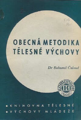 Obecná metodika tělesné výchovy