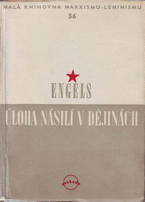 Úloha násilí v dějinách: Článek z pozůstalosti