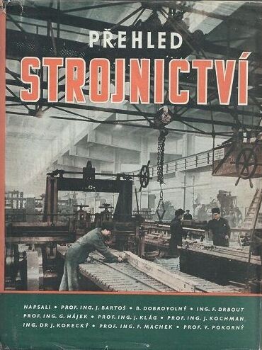 Přehled strojnictví