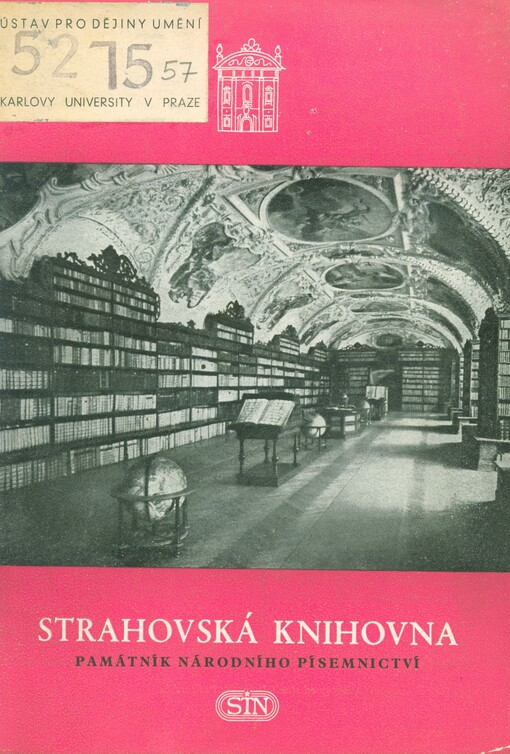 Strahovská knihovna :Památník národního písemnictví