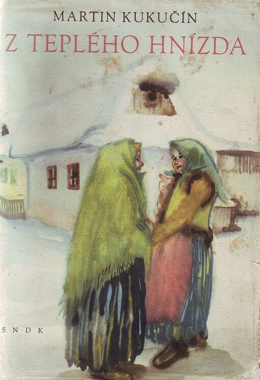 Z teplého hnízda :Výbor povídek
