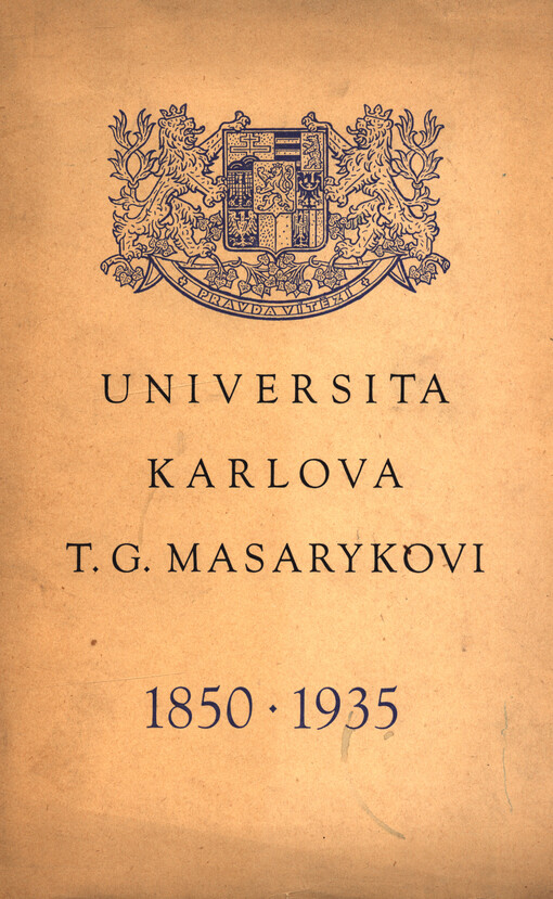 Universita Karlova T.G. Masarykovi :projevy a přednášky