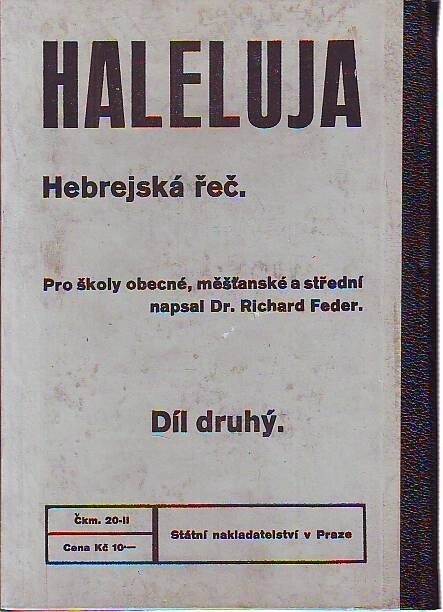 Haleluja : Hebrejská řeč. Díl druhý