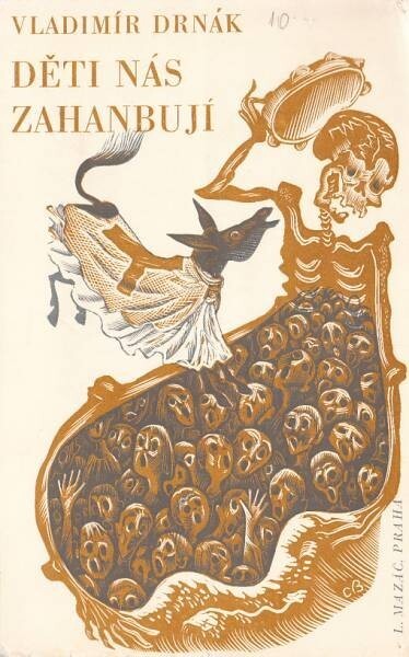 Děti nás zahanbují :román